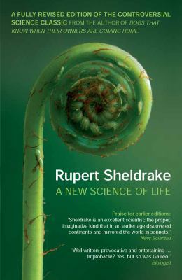 New Science of Life [Paperback] sheldrake-rupert 1848310420 Book Cover
