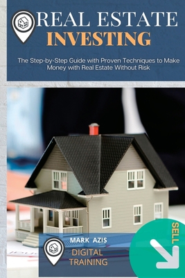 Real Estate for Beginners: The Step-by-Step Gui... 1801562733 Book Cover