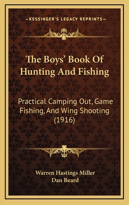 The Boys' Book of Hunting and Fishing: Practica... 1165038455 Book Cover