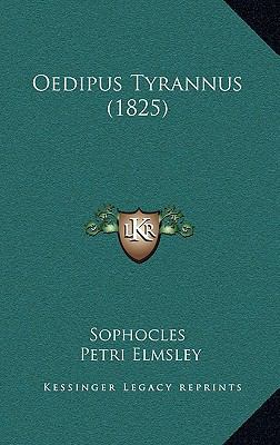 Oedipus Tyrannus (1825) [Latin] 1168537096 Book Cover