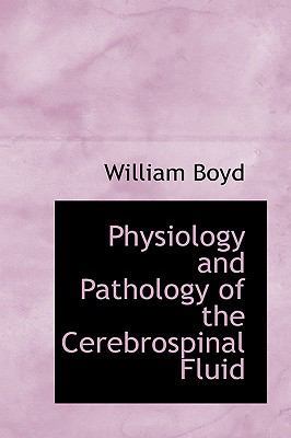 Physiology and Pathology of the Cerebrospinal F... 1103367080 Book Cover