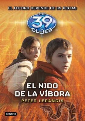 39 Clues # 7 : El Nido de la Víbora [Spanish] 8408108735 Book Cover