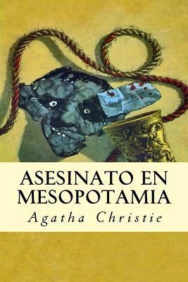 Asesinato en Mesopotamia [Spanish] 1537216244 Book Cover