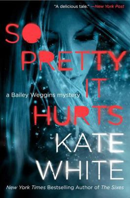 So Pretty It Hurts 006219691X Book Cover