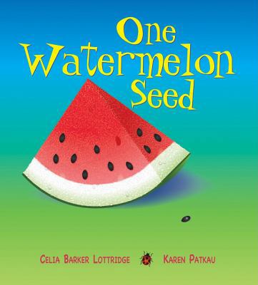 One Watermelon Seed 1554550343 Book Cover