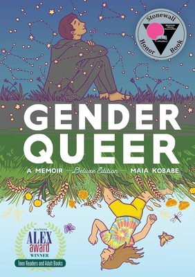 Gender Queer: A Memoir Deluxe Edition 1637150725 Book Cover