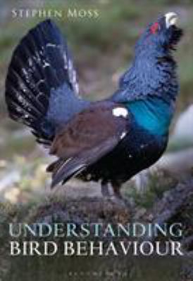 Understanding Bird Behaviour 1472912063 Book Cover