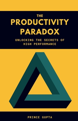 The Productivity Paradox B0BVN2KLQB Book Cover