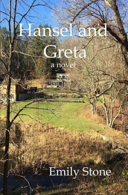 Hansel and Greta: a modern-day retelling 1507757484 Book Cover