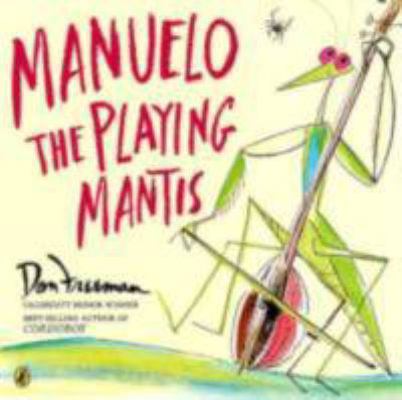 Manuelo, the Playing Mantis 0142405604 Book Cover