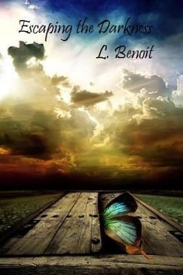 Escaping the Darkness 130092196X Book Cover