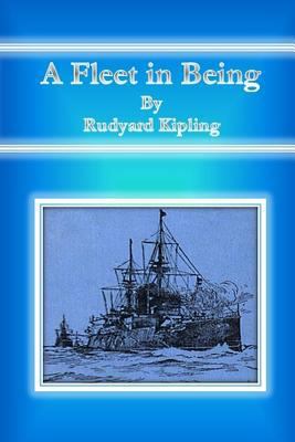 A Fleet in Being 1500149349 Book Cover
