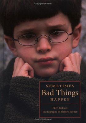 Sometimes Bad Things Happen 0761328106 Book Cover