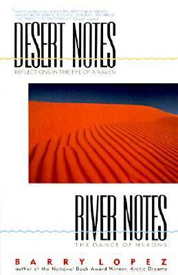 Desert Notes: Reflections in the Eye of a Raven... 061307162X Book Cover