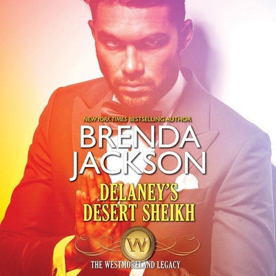 Delaney's Desert Sheikh Lib/E 1094190128 Book Cover