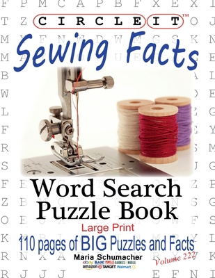 Circle It, Sewing Facts, Word Search, Puzzle Book [Large Print] 1950961060 Book Cover