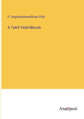 A Tamil Vade-Mecum 3382311283 Book Cover