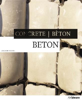 Concrete (English, German and French Edition) 0841602913 Book Cover