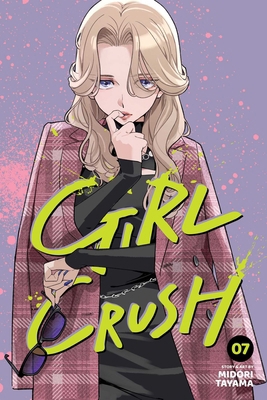 Girl Crush, Vol. 7 1974763633 Book Cover