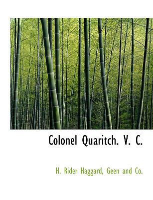 Colonel Quaritch. V. C. 1140551922 Book Cover