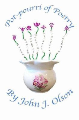 Pot-Pourri of Poetry 1430323620 Book Cover