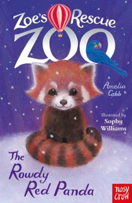 Zoe's Rescue Zoo: The Rowdy Red Panda (Zoe's Re...            Book Cover