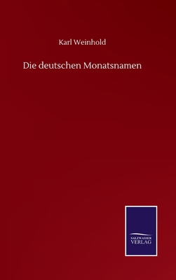 Die deutschen Monatsnamen [German] 3752504617 Book Cover