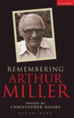 Remembering Arthur Miller 0413775526 Book Cover