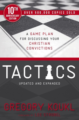 Tactics, 10th Anniversary Edition: A Game Plan ... 0310101468 Book Cover