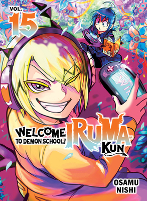 Welcome to Demon School! Iruma-Kun 15 1647294169 Book Cover