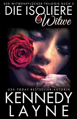 Die Isoliere Witwe [German] B0B92D3BBW Book Cover