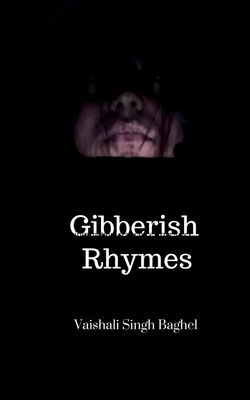 Gibberish Rhymes B0FHHSCNMJ Book Cover