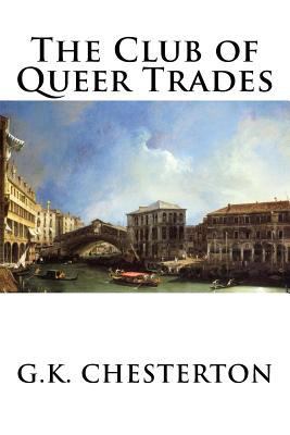 The Club of Queer Trades 1727040724 Book Cover