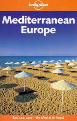 Lonely Planet Mediterranean Europe 1740593022 Book Cover