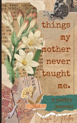 Things My Mother Never Taught Me 9358369299 Book Cover