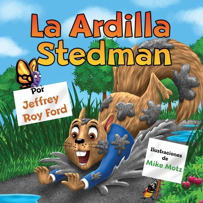 La Ardilla Stedman [Spanish] B0DG7C17KL Book Cover