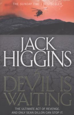 A Devil Is Waiting. Jack Higgins 0007452233 Book Cover