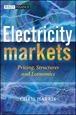 Electricity Markets 0470011580 Book Cover