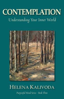 Contemplation, Understanding Your Inner World (... 098775212X Book Cover