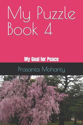 My Puzzle Book 4: My Goal for Peace B0BKN5WNPH Book Cover