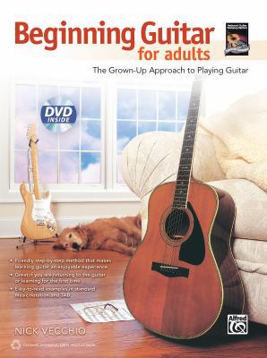 Beginning Guitar for Adults: The Grown-Up Appro... 0739092677 Book Cover