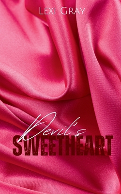 Devil's Sweetheart B0CR3PQ21Z Book Cover