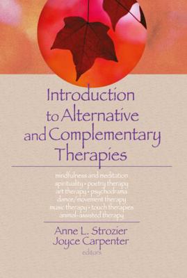 Introduction to Alternative and Complementary T... 0789022052 Book Cover