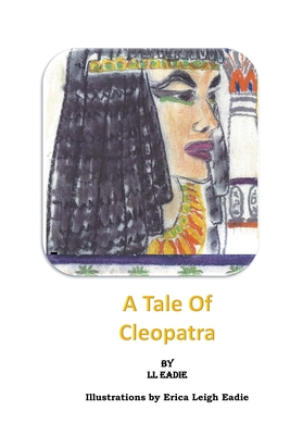 A Tale of Cleopatra B0CHXS1Y4W Book Cover
