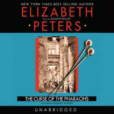 The Curse of the Pharaohs Lib/E: An Amelia Peab... 0786198656 Book Cover