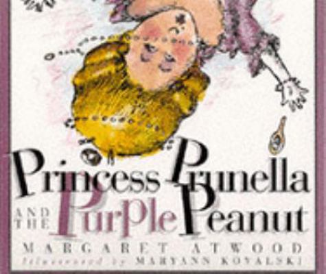 Princess Prunella and the Purple Peanut 1898000654 Book Cover