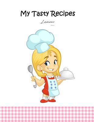 My Tasty Recipes 198126261X Book Cover