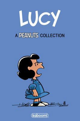 Charles M. Schulz's Lucy 1684152968 Book Cover