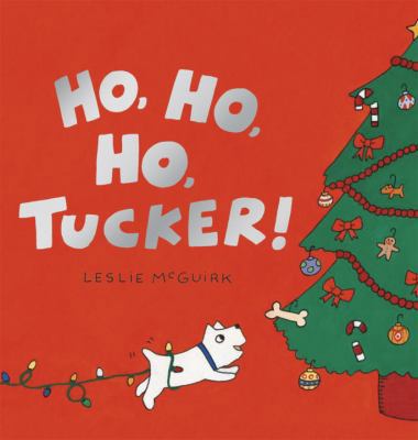 Ho, Ho, Ho, Tucker! B007CSMJFW Book Cover