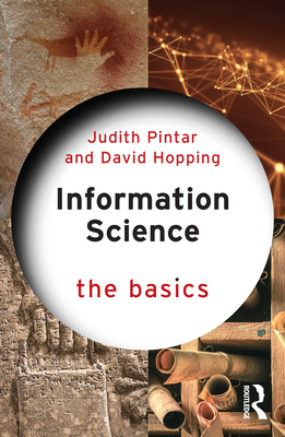 Information Science: The Basics 0367725185 Book Cover